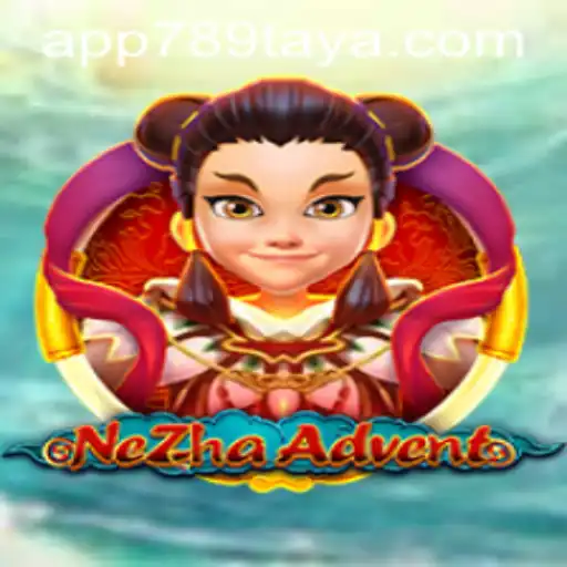 Discover the Thrilling World of NeZhaAdvent: A New Era in Gaming with 789TAYA