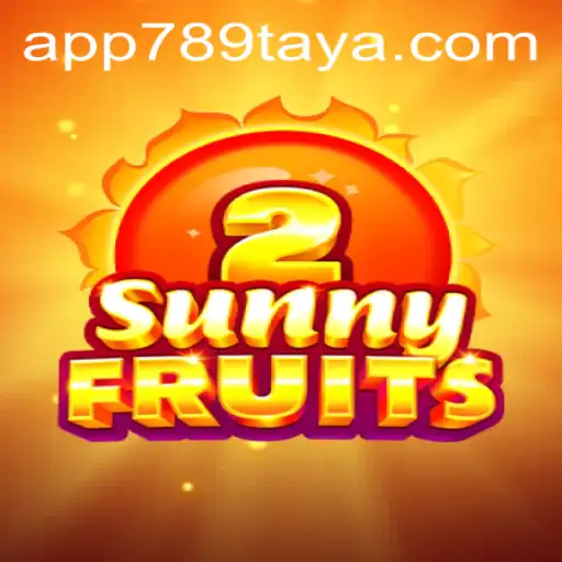 Exploring the Enchanting World of SunnyFruits2 with 789TAYA
